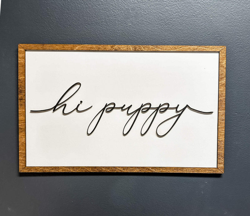 Hi puppy wall sign