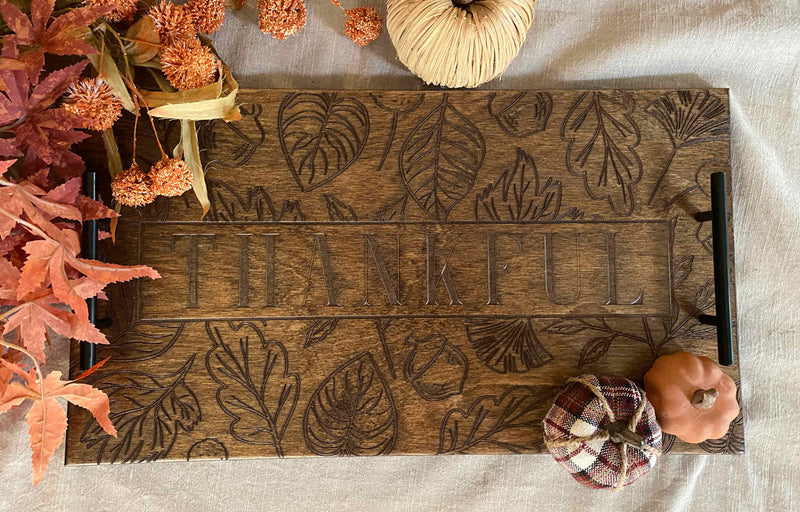 Grateful - thankful - blessed  - warm brown serving tray