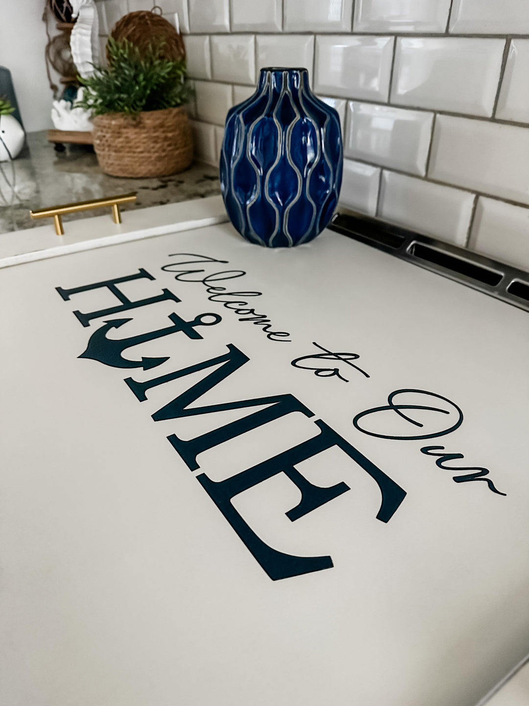 Welcome to our home - lake house anchor ivory distressed stove cover