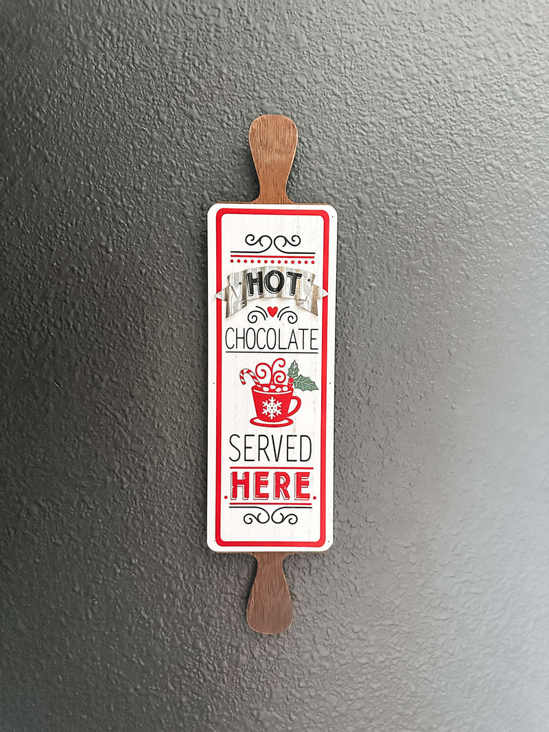 Hot chocolate rolling pin sign