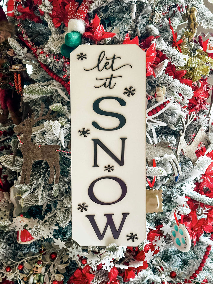 Let it snow Christmas sign