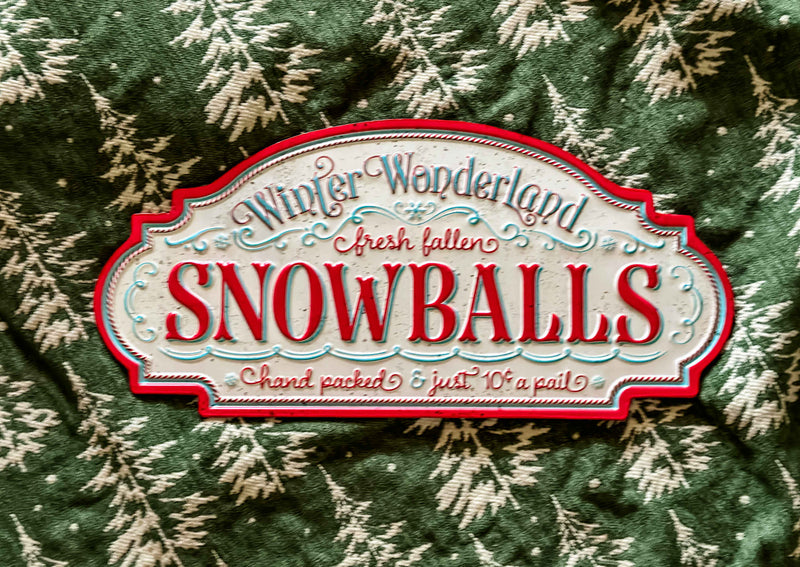 Snowballs Sign